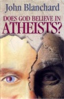 Does God Believe in Atheists - Hardback